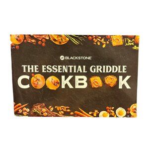 Blackstone The Essential Griddle Cookbook